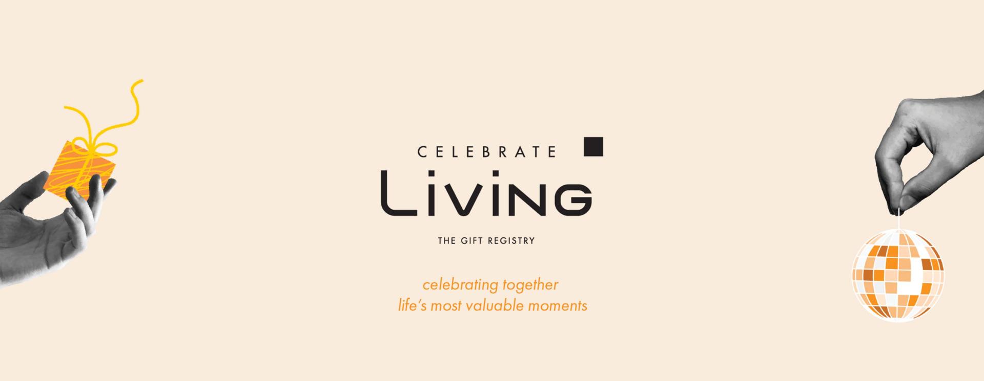 Celebrate life’s special moments with the new Gift Registry service from Living