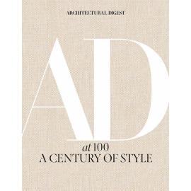 Architectural Digest at 100, A Century of Style 