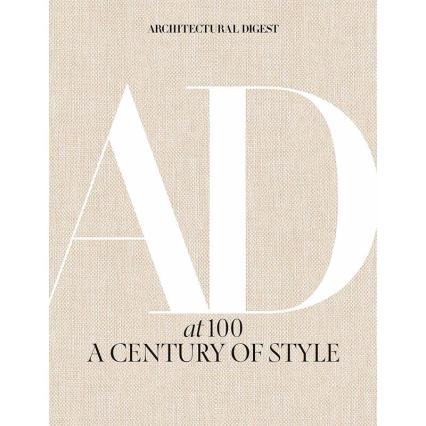 Architectural Digest at 100, A Century of Style 