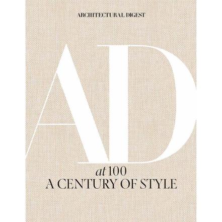 Architectural Digest at 100, A Century of Style 